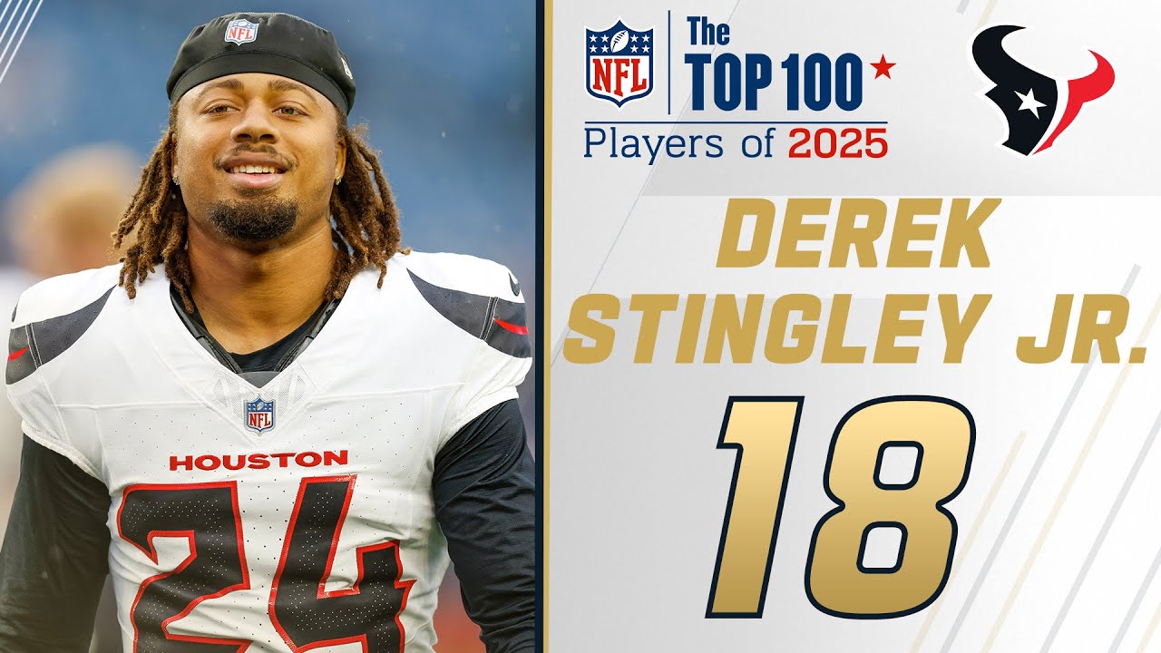 18: Derek Stingley Jr. (CB, Texans) | Top 100 Players of 2025