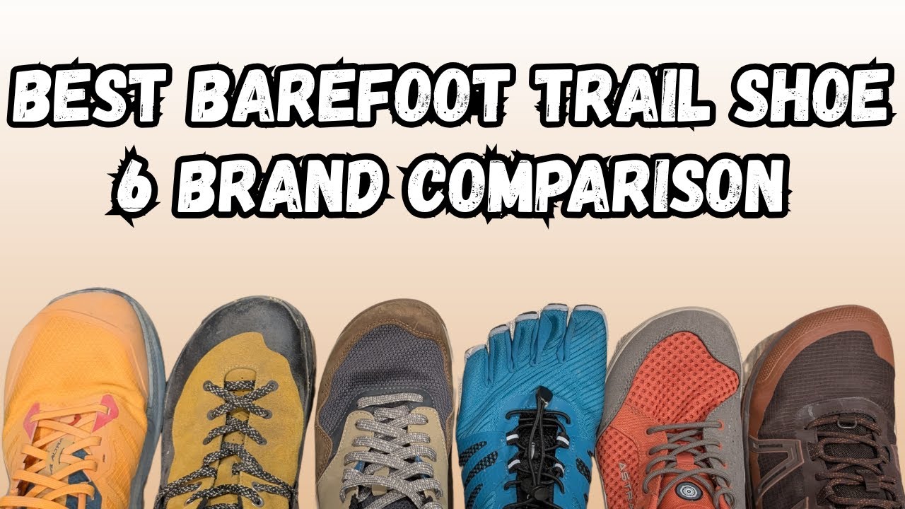 Best Barefoot Hiker. Comparing 6 Heavy Hitting Shoes from Lems, Altra, Xero, Lono, Astral and Peluva