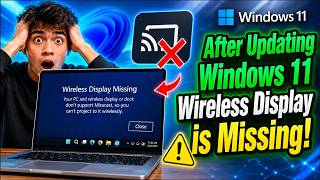 Fix Wireless Display Not Showing in Windows 11 After Update (100% Working)
