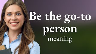 Become the Go-To Person: Mastering Reliability & Expertise