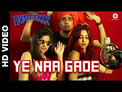 Ye Naa Gade Official Video | Hunterrr | Gulshan Devaiah, Radhika Apte & Sai Tamhankar