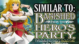 Top 10 Anime to Watch if you Like Banished From the Hero's Party