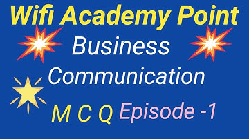 BUSINESS  COMMUNICATION  TOP  M C Q  ( EPISODE ~ 1 ) BY~ASLAM SIR ||