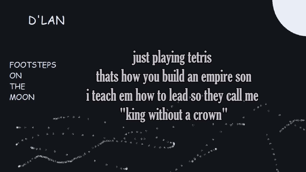 D'Lan - footsteps on the moon(lyrics)