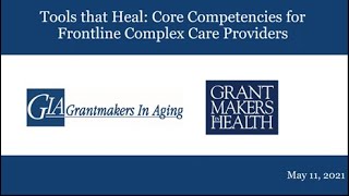 Tools that Heal: Core Competencies for Frontline Complex Care Providers