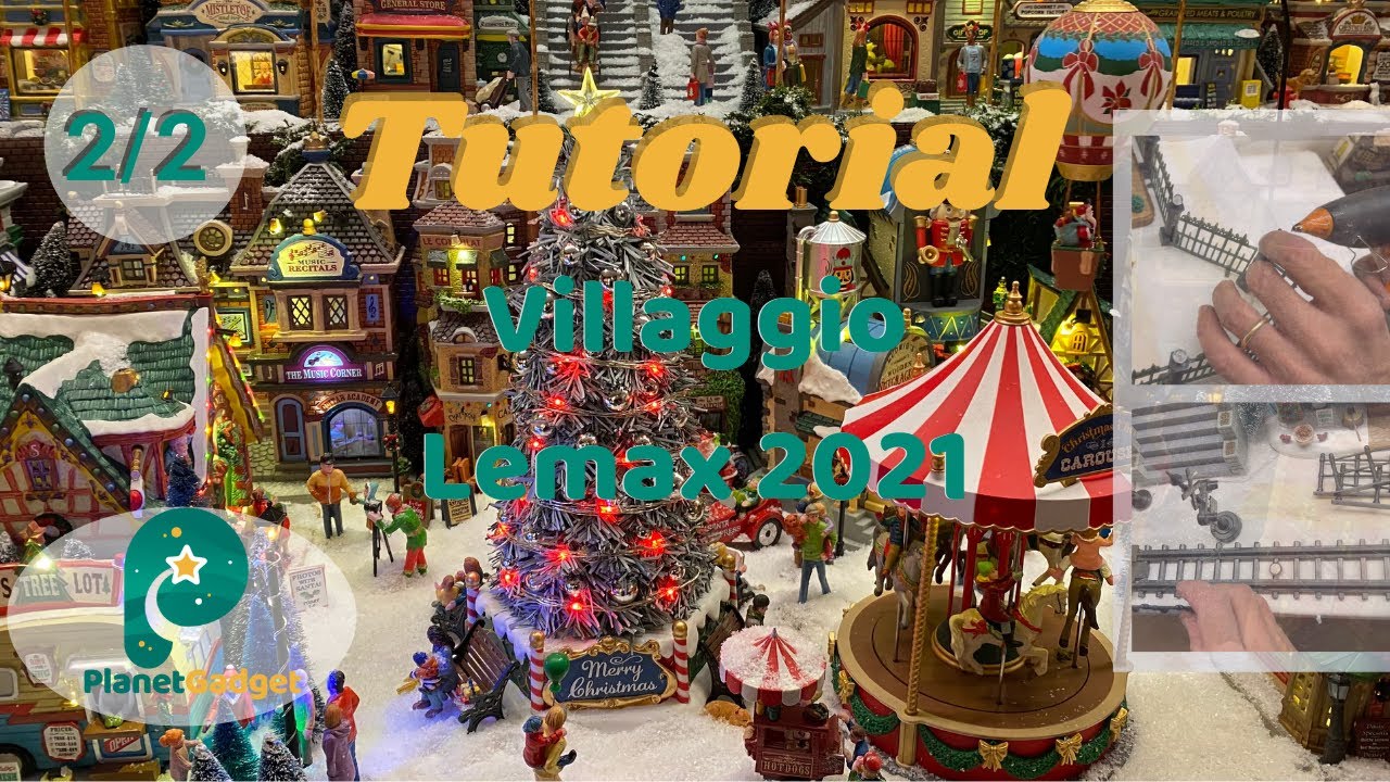 Come Creare un Villaggio Lemax | Tutorial Seconda Parte | Natale 2021| 4K