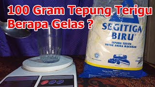 100 Gram Tepung Terigu Berapa Gelas  Takaran 100 Gr Tepung Terigu Setara Berapa Gelas Belimbing
