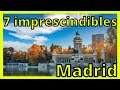 👉👉 Que hacer en MADRID 🧸. 7 imprescindibles en Madrid 🌉.