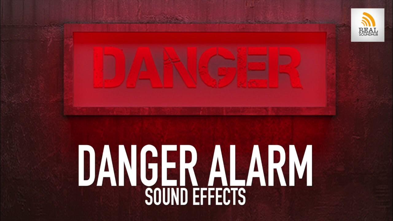 Danger Alarm Sound Effects Danger Alarm Sound Effects