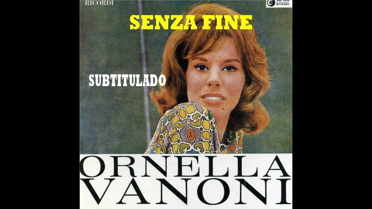 ornella vanoni - senza fine