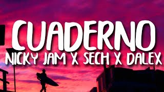 Dalex - Cuaderno (Letra/Lyrics) ft. Nicky Jam, Sech, Justin Quiles, Feid, Lenny Tavárez, Rafa Pabön chords