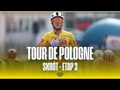 Skrót: Tour De Pologne - 3. Etap | Długa Droga do Zielonej Góry!