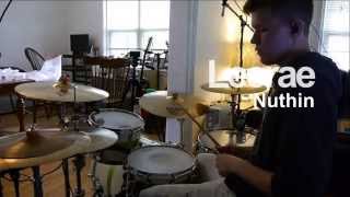 Lecrae - Nuthin (Drum Cover)