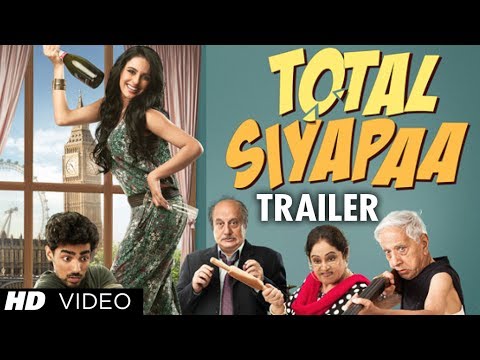 "Total Siyappa Trailer" (Official) 2013 | Ali Zafar, Yaami Gautam, Anupam Kher, Kirron Kher