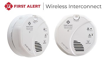 First Alert Wireless Interconnect Alarms: How to Create a Custom Smoke, Fire & CO Defense System