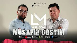 Lepes & Madjo - Musapir dostim (audio version)