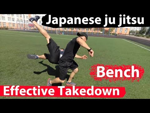 Видео: Effective Takedown BENCH. Japanese ju jitsu