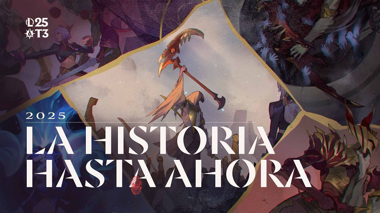 La historia hasta ahora: 2025 | League of Legends