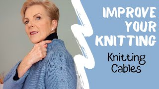 9. Improve Your Knitting  Knitting Cables