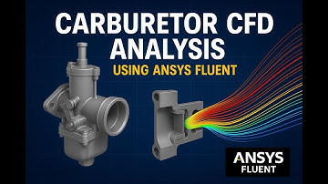 Carburetor CFD Analysis Simulation-Ansys Fluent Transient Multi phase