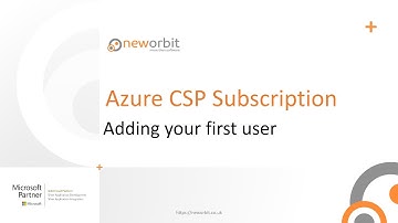Give Access To First User In Azure CSP Subscription