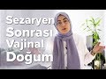 SSVD | Sezaryen Sonrası Vajinal Doğum | DOĞUM HİKAYEM | Part 1