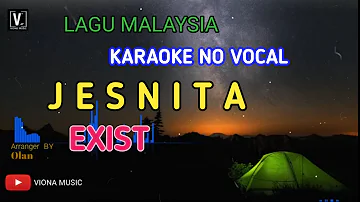 EXIST - JESNITA [ KARAOKE ] NO VOCAL | VIONA MUSIC