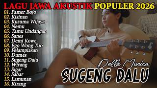 Full Album Lagu Jawa Terbaru - SUGENG DALU - KISINAN - Lagu Jawa Akustik Populer 2026