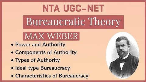 UGC-NET Public Administration | Bureaucratic Theory | Max Weber | Part-1