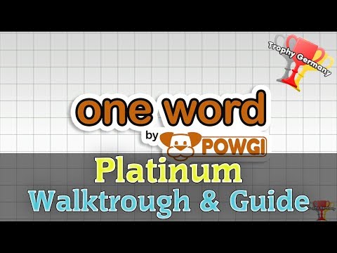 One Word by POWGI - Platinum Walkthrough & Guide (30 minutes)