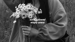 sofia - clario (slowed & empty arena)