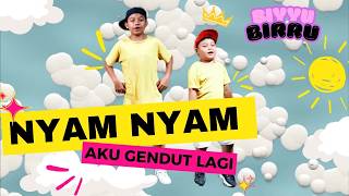 Nyam Nyam (Aku Gendut Lagi) - BiyyuBirru [Official Music Video]