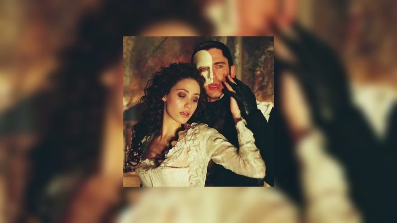 the phantom of the opera (sped up)