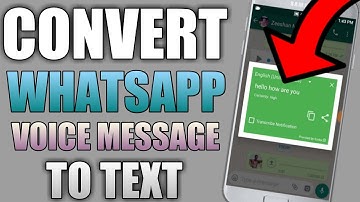 How To Convert WhatsApp Voice Message Into Text