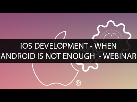 iOS Development | When Android is not enough | Webinar - 1 | Edureka