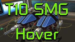 Robocraft T10 SMG Hover "Penorblaster" Tutorial & Gameplay