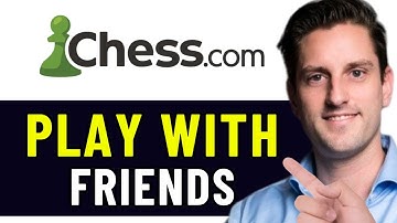 HOW TO PLAY WITH FRIENDS ON CHESS.COM 2025! (FULL GUIDE)