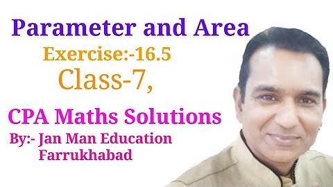 #Exercise16.5 #Perimeter and Area