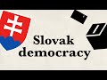 Slovak elections &amp; democracy explained