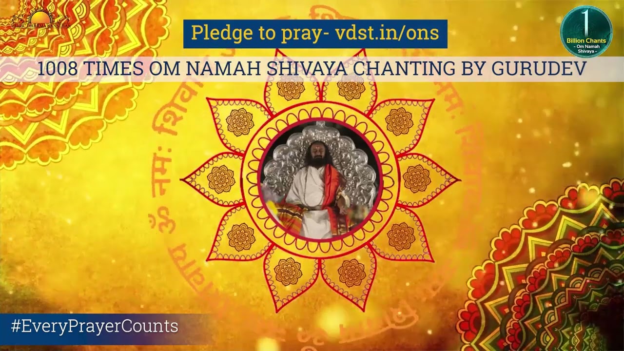 Prayers for World Peace  1008 Om Namah Shivaya Chants with Gurudev Sri Sri  13 Mar 2022