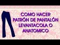 COMO TRAZAR PATRÓN BÁSICO DE PANTALÓN LEVANTA COLA O ANATÓMICO COLOMBIANO || LECCION # 29