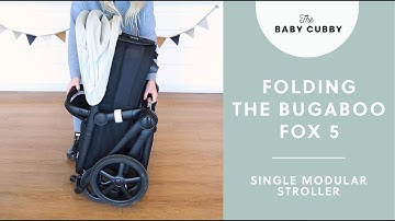 How to Fold The Bugaboo Fox 5 Modular Stroller