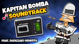 SOUNDTRACK KAPITANA BOMBY – feat. Nunczaki Orientu (FULL ALBUM)