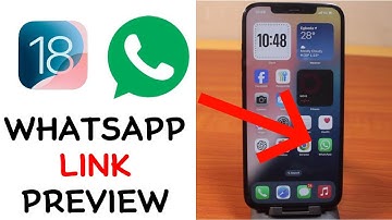 How to Enable or Disable WhatsApp Link Preview on iPhone ON  iOS 18
