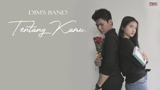 DIMS BAND feat Verra - TENTANG KAMU