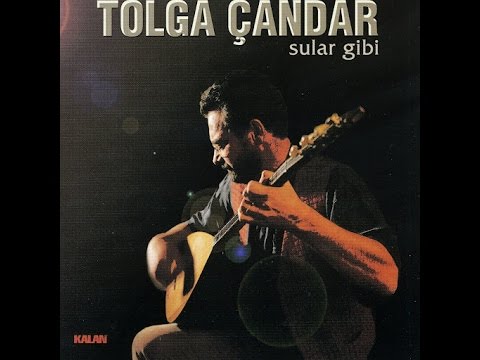 Tolga Çandar - Yine de Yeşillendi Acıpayam Yolları [ Sular Gibi © 1999 Kalan Müzik ]