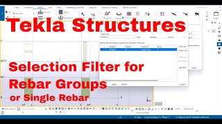 Selection Filter for Rebar Groups in Tekla Structures