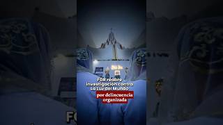 The Attorney General's Office reopens investigation against La Luz del Mundo for organized crime