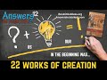 The 22 Works of Creation. Who Were the Creators? Answers In Jubilees: Part 12