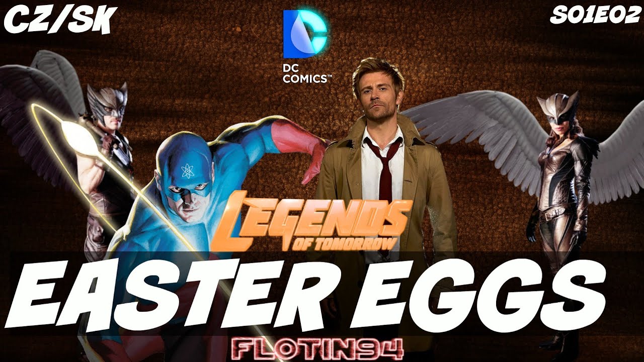 Legends of Tomorrow S01E02 - " Pilot, Part 2 " - DC Easter Eggs s FloTinem